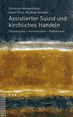 Book cover for Assistierter Suizid Und Kirchliches Handeln