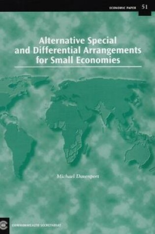 Cover of Alternative Special and Differential Arrangements for Small Economies