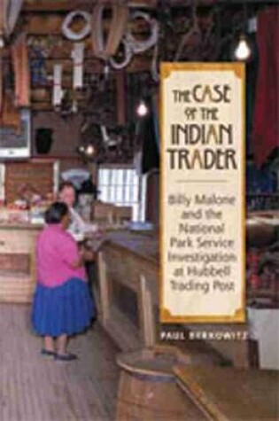 Cover of The  Case of the Indian Trader