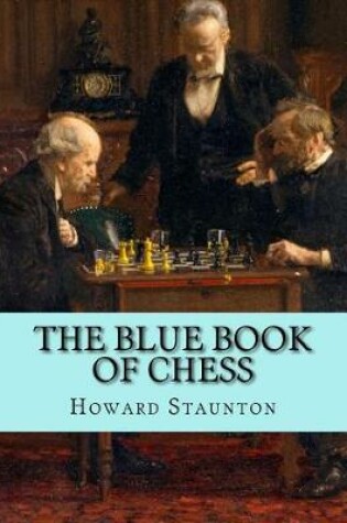 Cover of The Blue Book of Chess