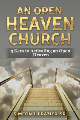 Book cover for An Open Heaven Church