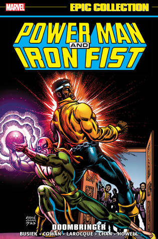 Cover of Power Man And Iron Fist Epic Collection: Doombringer