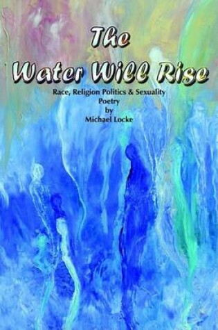 Cover of The Water Will Rise