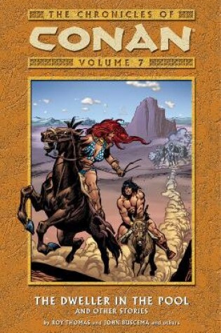 Cover of Chronicles Of Conan Volume 7: The Dweller In The Pool And Other Stories