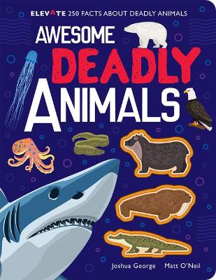 Book cover for Awesome Deadly Animals