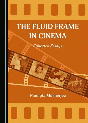 Book cover for The Fluid Frame in Cinema