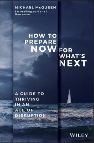 Cover of How to Prepare Now for What's Next