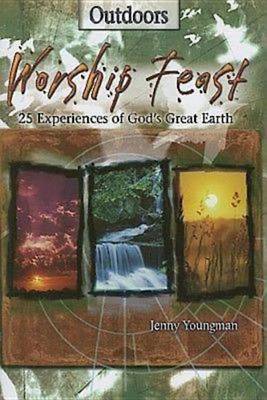 Cover of Worship Feast: Outdoors