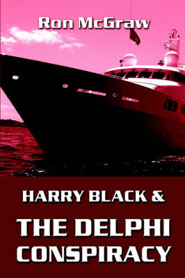 Cover of Harry Black & the Delphi Conspiracy