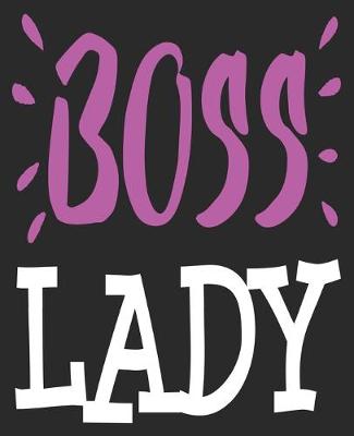 Book cover for Boss Lady