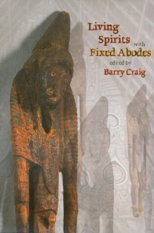 Cover of Living Spirits with Fixed Abodes