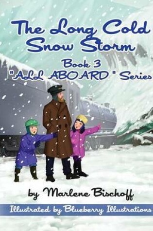 Cover of The Long Cold Snow Storm