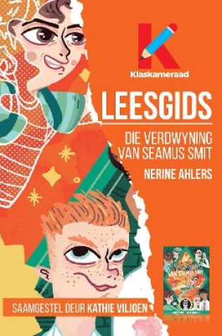 Cover of Leesgids: Die verdwyning van Seamus Smit