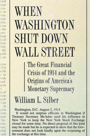 Cover of When Washington Shut Down Wall Street