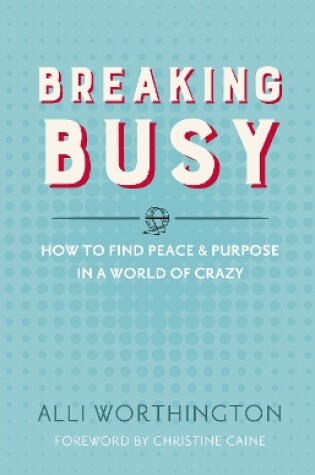 Cover of Breaking Busy