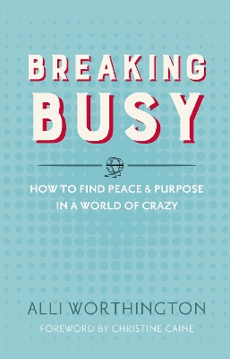 Book cover for Breaking Busy