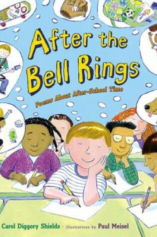 Cover of After the Bell Rings
