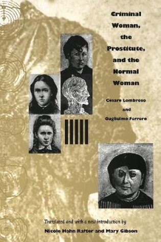 Cover of Criminal Woman, the Prostitute, and the Normal Woman