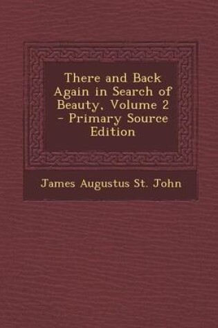 Cover of There and Back Again in Search of Beauty, Volume 2