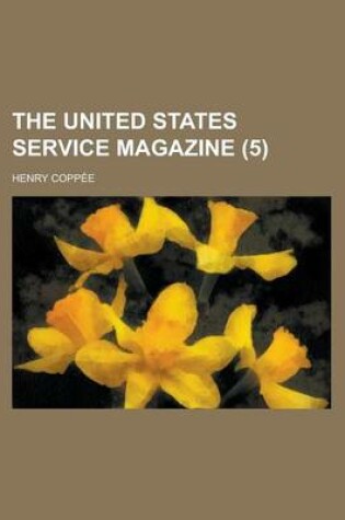 Cover of The United States Service Magazine (5)