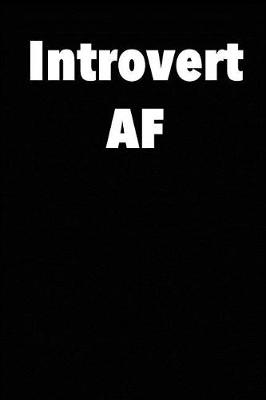 Book cover for Introvert AF