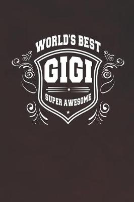 Book cover for World's Best Gigi Super Awesome