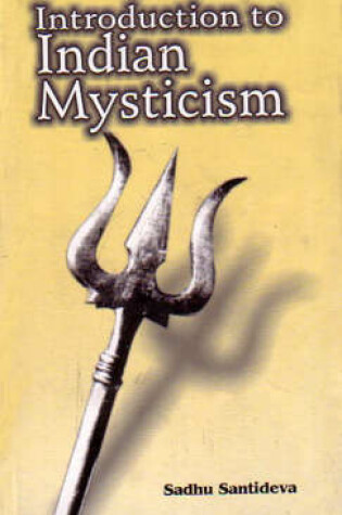 Cover of Introduction to Indian Mysticlsm