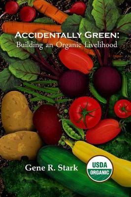 Cover of Accidentally Green