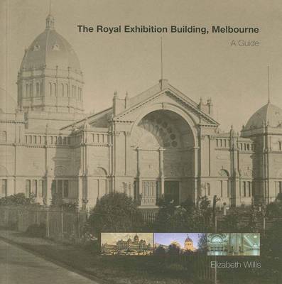 Book cover for The Royal Exhibition Building, Melbourne