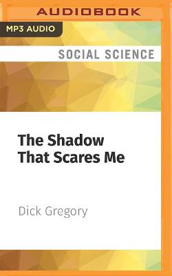 Book cover for The Shadow That Scares Me