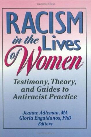 Cover of Racism in the Lives of Women