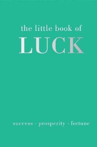 Cover of The Little Book of Luck