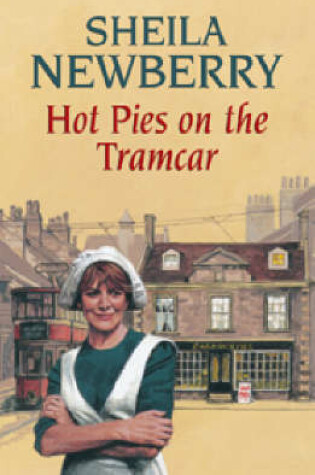 Cover of Hot Pies on the Tramcar