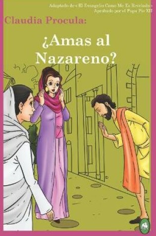 Cover of ¿Amas Al Nazareno?