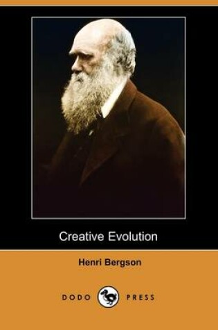 Cover of Creative Evolution (Dodo Press)