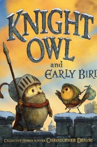 Cover of Knight Owl and Early Bird