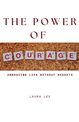 Book cover for The Power of Courage