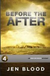 Book cover for Before the After