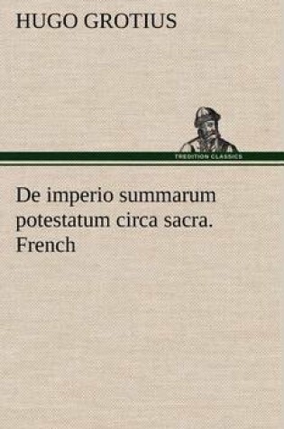 Cover of De imperio summarum potestatum circa sacra. French
