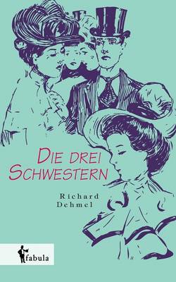 Book cover for Die drei Schwestern