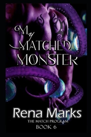 Cover of My Matched Monster