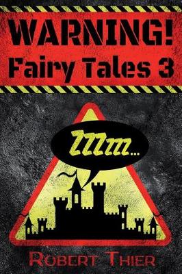 Book cover for WARNING! Fairy Tales 3
