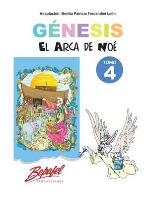 Book cover for G nesis-El Arca de No -Tomo 4