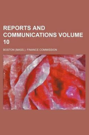 Cover of Reports and Communications Volume 10