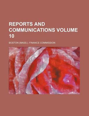 Book cover for Reports and Communications Volume 10