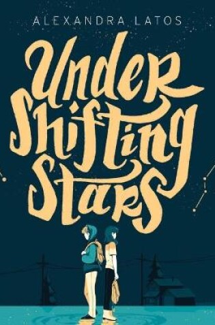 Cover of Under Shifting Stars