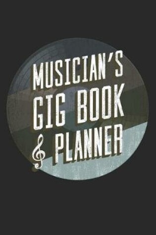 Cover of Musician's Gig Book & Planner