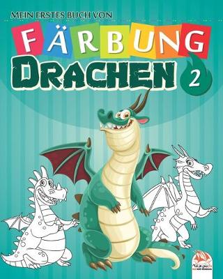 Book cover for Mein erstes Buch von - Farbung - Drachen 2