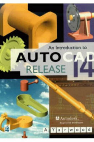 Cover of An Introduction to AutoCAD Release 14