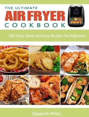 Book cover for The Ultimate Air Fryer Cookbook
